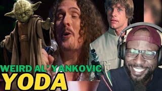 WEIRD AL YANKOVIC - YODA | HILARIOUS STAR WARS PARODY SONG | REACTION &amp; REVIEW