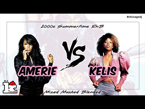 Amerie vs. Kelis RnB Mix