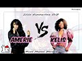 Amerie Vs Kelis RnB Mix