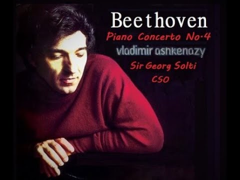 BEETHOVEN/ ASHKENAZY, Piano Concerto No. 4 in G major, Op. 58