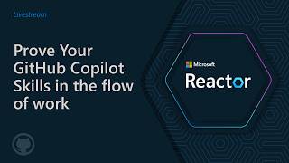Prove Your GitHub Copilot Skills in the flow of work
