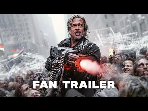 FAN TRAILER: World War Z 2 - Brad Pitt (Parody)