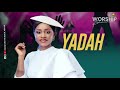 WORSHIP EXPERIENCE 3 0 WITH YADAH Full Ministration