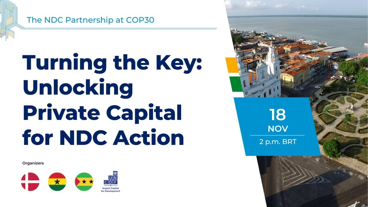 Turning the Key: Unlocking Private Capital for NDC Action
