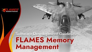 FLAMES Memory Management