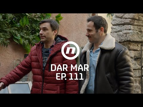 Ekipa na okupu - Dar Mar - epizoda 111