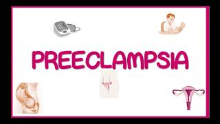 PREECLAMPSIA ,definition,features,diagnosis and management