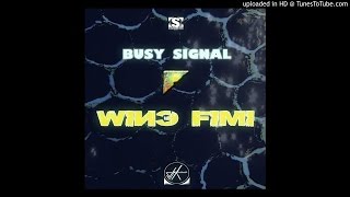 Busy Signal - Wine Fimi