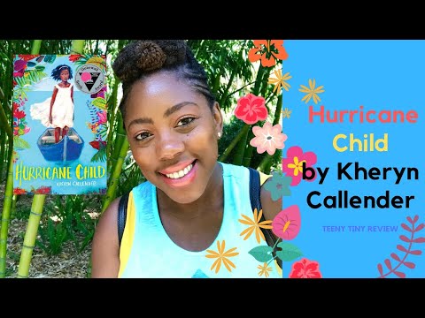 130. Hurricane Child by Kheryn Callender - Teeny Tiny Review!