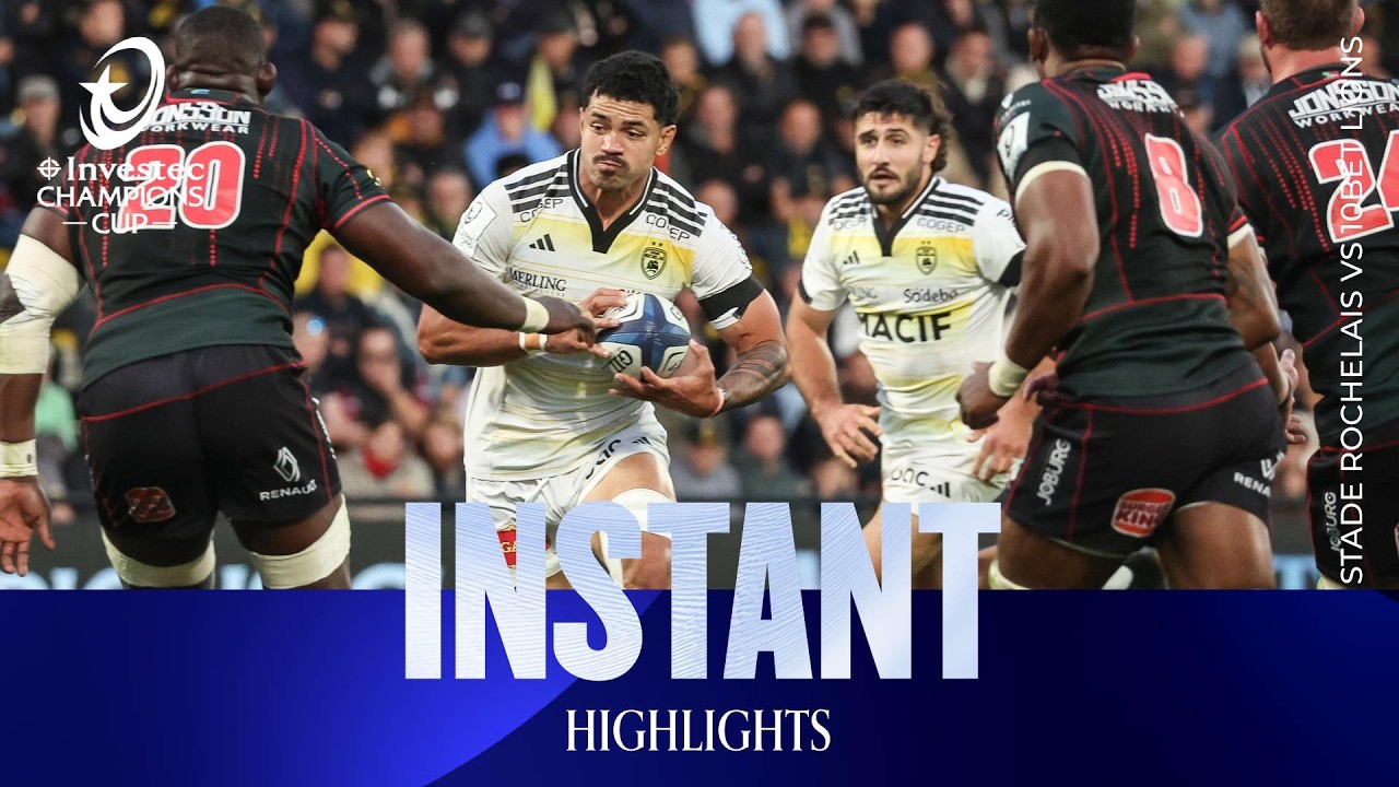 Instant Highlights - Stade Rochelais v 10Bet Lions | Investec Champions Cup 2026/27