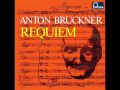 Anton Bruckner - Requiem in D minor - 4. Sanctus - Benedictus - Haselbock, Wolf