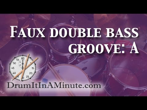 Faux double bass groove: A