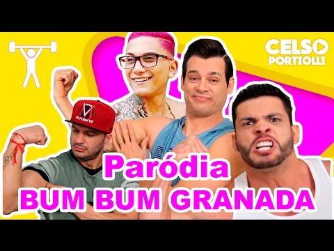 CELSO PORTIOLLI - BUMBUM GRANADA (PARÓDIA) ♫