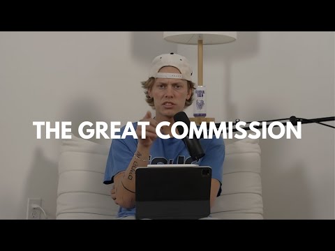 The Great Commission (EP 44)