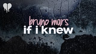 bruno mars - if i knew (lyrics)