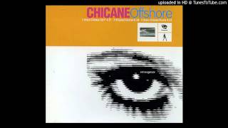 Chicane - Offshore - [chris poacher remix] - 1997