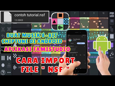 FAMISTUDIO | CARA IMPORT FILE NSF DI ANDROID TUTORIAL DASAR