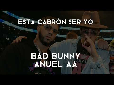 Bad Bunny X Anuel AA - Está Cabrón Ser Yo | Audio Oficial