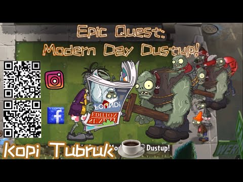PVZ2 EPIC QUEST Modern Day Dustup! Plants vs Zombies 2 Best Strategy 🤩☕️