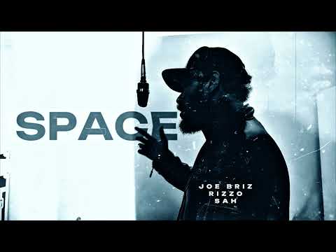 Joe Briz - Space (feat. Rizzo & SAH) Audio
