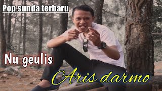 Download lagu POP SUNDA TERBARU - NU GEULIS - Voc ARIS DARMO ‼️Bandung entertainment mp3