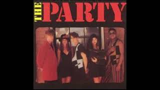 The Party - Walking in the Rain