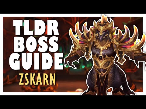 TLDR ZSKARN Normal/Heroic Boss Guide | WoW 10.1 Aberrus Guide
