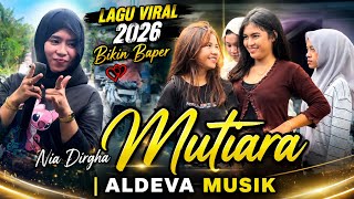 Download lagu Lagu Viral 2026 Bikin Baper | Nia Dirgha - Mutiara | Aldeva Musik mp3 Download lagu Lagu Viral 2026 Bikin Baper | Nia Dirgha - Mutiara | Aldeva Musik mp3