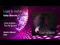 Love is Gone - Gaby Moreno ft. Jonny P