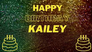 Happy Birthday Kailey (EDM Mix)