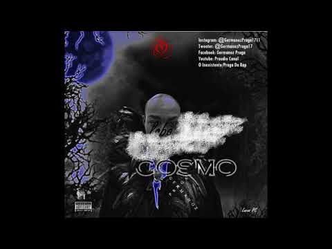Germanoz Praga  - Cosmo (O Lobo) New Song