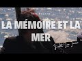 La Mémoire et la Mer - Ian Dayeur (Léo Ferré) 