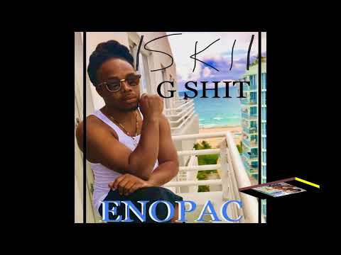SKI (G SHIT) X ENOPAC [YOUNG THUG COVER]