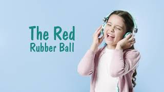 The Red Rubber Ball