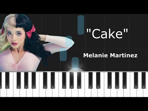 Melanie Martinez - ''Cake'' Piano Tutorial - Chords - How To Play - Cover