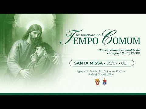 Santa Missa | 14º Domingo do Tempo Comum | Rafael Godeiro/RN