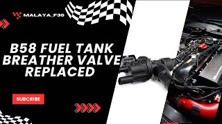 ROUGH START AND IDLE? | B58 fuel tank breather valve.
