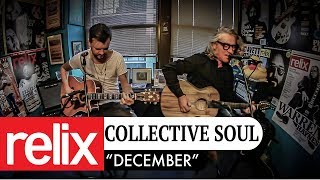 &quot;December&quot; | Collective Soul | 12/7/17 | Relix Studio Sessions