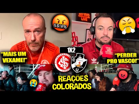 REAÇÕES dos COLORADOS FURIOSOS com a DERROTA - INTERNACIONAL 1X2 VASCO [REACT BRASILEIRÃO 2024]