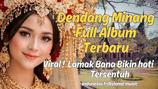 Download lagu The latest full album of Minang songs goes viral! Lamak Bana touches your heart. mp3