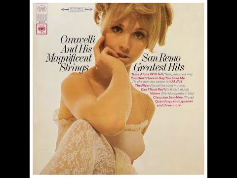Caravelli And His Magnificent Strings – San Remo Greatest Hits ©1967