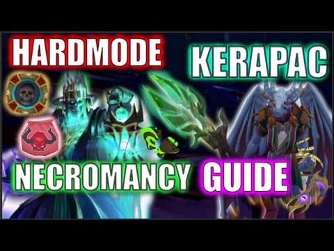 SOLO Hard Mode Kerapac With Necromancy - Guide - Budget Friendly - Make Billions of GP