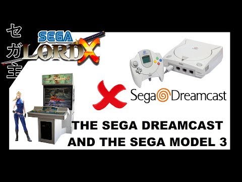 The Sega Dreamcast and the Sega Model 3