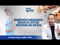 Hindari Makanan Ini Untuk Ibu Hamil Muda Kata Dokter