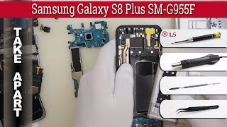 How to disassemble 📱 Samsung Galaxy S8 Plus SM-G955 Take apart Tutorial