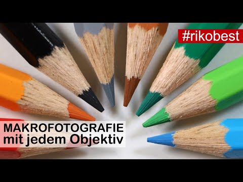 MAKROFOTOGRAFIE mit jedem Objektiv durch ZWISCHENRINGE zur MAKRO FOTOGRAFIE für wenig Geld.