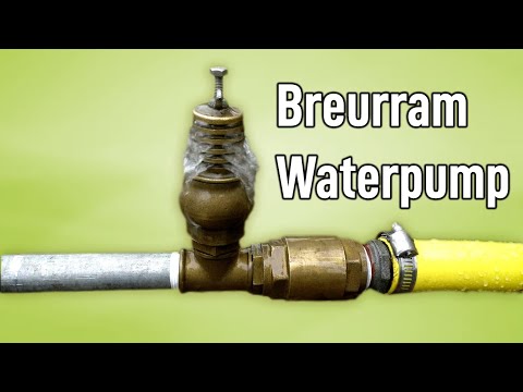 Wasserpumpen ohne Strom - Der Breurram