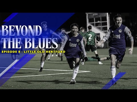 LITTLE OLD HERTFORD | Beyond The Blues | Episode Eight