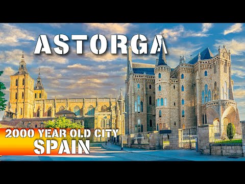 Astorga: Spain’s Best Kept Secret on the Camino de Santiago 4k