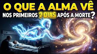 O que acontece com a Alma quando saímos deste mundo?